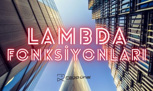 Python Lambda Fonksiyonları