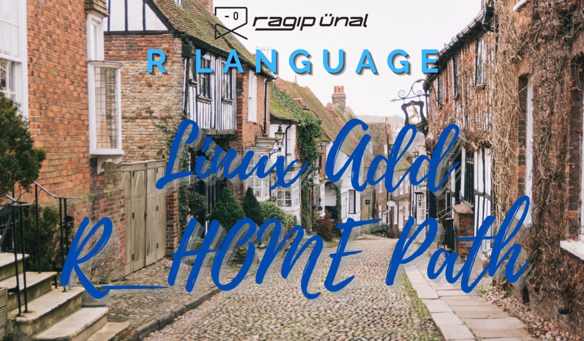 R Language Linux Add R_HOME Path