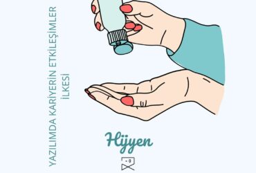 Yazılımda Kariyerin Etkileşimler İlkesi: Hijyen