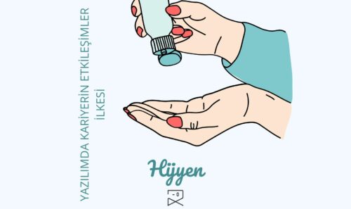 Yazılımda Kariyerin Etkileşimler İlkesi: Hijyen